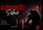 Kaan Turhal - Günahkar Şehir- Şiir