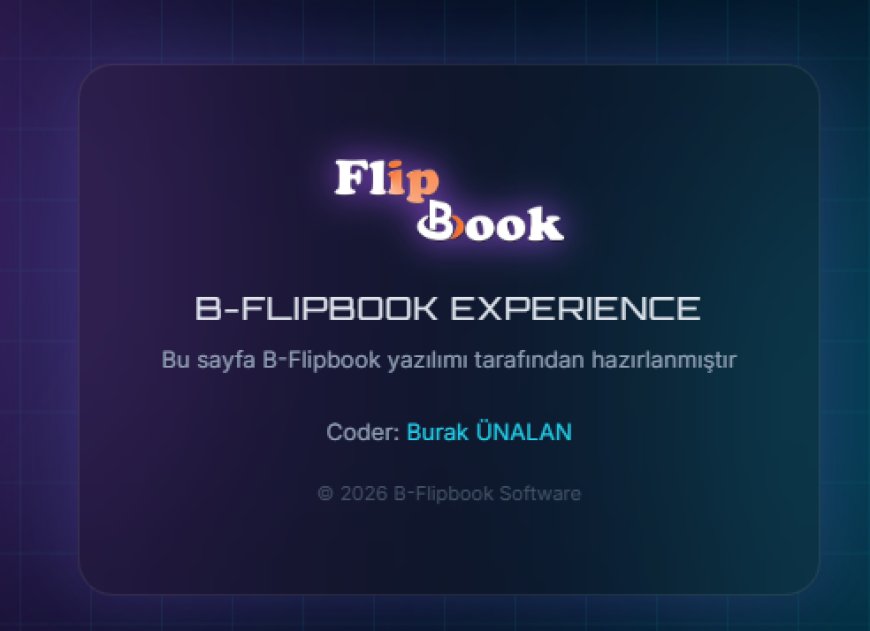 B-FlipBook (E-Dergi Sistemimiz)